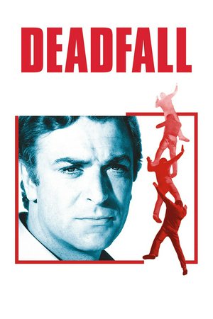 Deadfall, Michael Caine,Giovanna Ralli,Eric Portman,David Buck,Nanette Newman,Carlos Pierre,Emilio Rodríguez,Leonard Rossiter,Vladek Sheybal,Carmen Dene