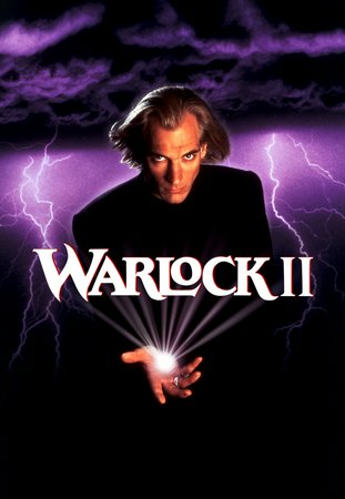 Warlock: The Armageddon, Julian Sands,Chris Young,Paula Marshall,Steve Kahan,Charles Hallahan,R.G. Armstrong,Micole Mercurio,Craig Hurley,Zach Galligan,Joanne Pacula