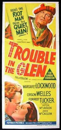 Trouble in the Glen, Orson Welles,Margaret Lockwood,Forrest Tucker,Victor McLaglen,John McCallum,Janet Barrow,Eddie Byrne,Dorothea Dell,Archie Duncan,George Cormack