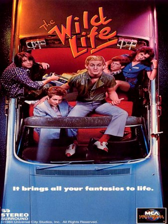 The Wild Life, Chris Penn,Eric Stoltz,Lea Thompson,Ilan Mitchell-Smith,Jenny Wright,Brin Berliner,Rick Moranis,Hart Bochner,Susan Blackstone,Cari Anne Warder