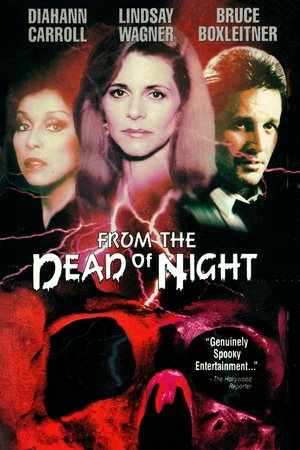 From the Dead of Night, Lindsay Wagner,Robin Thomas,Bruce Boxleitner