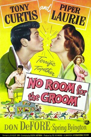 No Room for the Groom, Piper Laurie,Tony Curtis,Spring Byington,Don DeFore,Jack Kelly,Lillian Bronson,Paul McVey,Stephen Chase,Lee Aaker,Frank Sully
