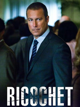 Ricochet, John Corbett,Gary Cole,Julie Benz,Kelly Overton,Kadeem Hardison,Haaz Sleiman