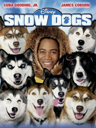 Snow Dogs, Cuba Gooding Jr.,James Coburn,Joanna Bacalso,Nichelle Nichols,M. Emmet Walsh,Graham Greene,Brian Doyle-Murray,Jean Michel Pare,Michael Bolton,Jason Pouliotte