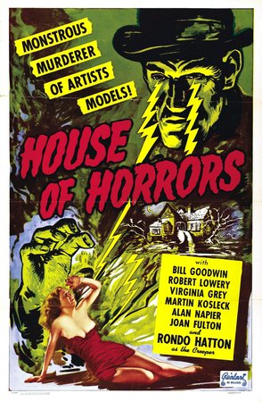 House of Horrors, Martin Kosleck,Rondo Hatton,Robert Lowery,Virginia Grey,Bill Goodwin,Alan Napier,Howard Freeman,Joan Shawlee,Virginia Christine,Janet Shaw