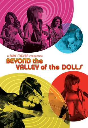 Beyond the Valley of the Dolls, Dolly Read,Cynthia Myers,Marcia McBroom,John LaZar,Michael Blodgett,David Gurian,Edy Williams,Erica Gavin,Phyllis Davis,Harrison Page