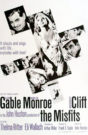 The Misfits, Clark Gable,Marilyn Monroe,Montgomery Clift,Eli Wallach,Thelma Ritter,Kevin McCarthy,Philip Mitchell,James Barton,Estelle Winwood,Denis Shaw