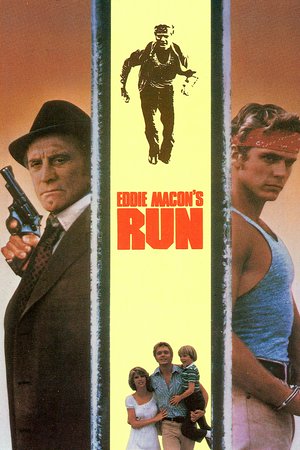 Eddie Macon's Run, John Schneider,Kirk Douglas,Lee Purcell,Leah Ayres,Lisa Dunsheath,Tom Noonan,J.C. Quinn,Gil Rogers,Jay O. Sanders,Dan Anglin