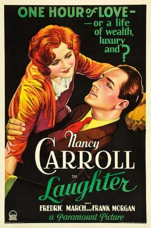 Laughter, Nancy Carroll,Fredric March,Frank Morgan,Diane Ellis,Glenn Anders,Leonard Carey,Ollie Burgoyne,Eric Blore