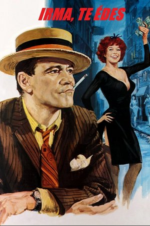 Irma La Douce, Shirley MacLaine,Jack Lemmon,Lou Jacobi,Joan Shawlee,Bruce Yarnell,Herschel Bernardi,Hope Holiday,Grace Lee Whitney,Tura Satana,Harriette Young