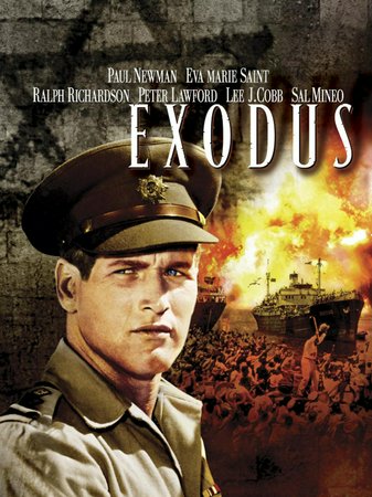Exodus, Paul Newman,Eva Marie Saint,Ralph Richardson,Peter Lawford,Lee J. Cobb,Sal Mineo,John Derek,Hugh Griffith,Gregory Ratoff,Felix Aylmer