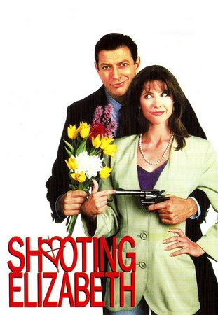 Shooting Elizabeth, Jeff Goldblum,Mimi Rogers,Burt Kwouk,Simon Andrell,Cristina Higueras,Juan Echanove,Glenda Jackson,Maggie Steed,Sophie Rundle,Liv Hill
