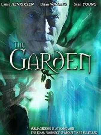 The Garden, Lance Henriksen,Brian Wimmer,Claudia Christian,Sean Young,Adam Taylor Gordon,Victoria Justice,Erik Walker,Ariana Richmond,Jennifer Lutheran,Rick Barker