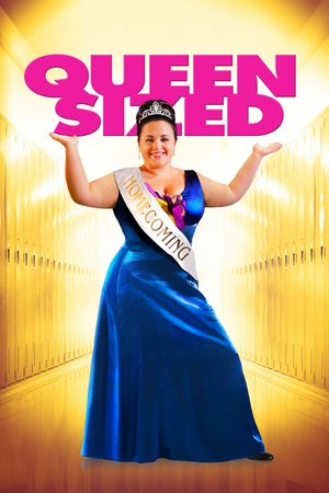Queen Sized, Nikki Blonsky,Lily Holleman,Liz McGeever,Annie Potts,Kimberly Matula,Fabian Moreno,Jackson Pace