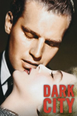 Dark City, Charlton Heston,Lizabeth Scott,Viveca Lindfors,Dean Jagger,Don DeFore,Jack Webb,Ed Begley,Harry Morgan,Walter Sande,Mark Keuning