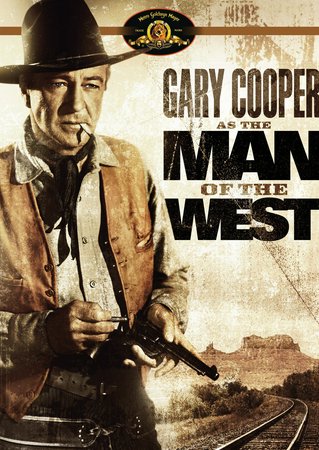 Man of the West, Gary Cooper,Julie London,Lee J. Cobb,Arthur O'Connell,Jack Lord,John Dehner,Royal Dano,Bob Wilke,Jack Williams,Guy Wilkerson