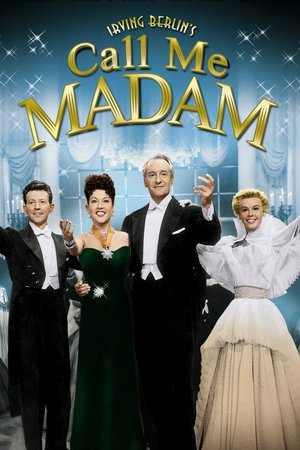 Call Me Madam, Ethel Merman,Donald O'Connor,Vera-Ellen,George Sanders,Billy De Wolfe,Helmut Dantine,Walter Slezak,Steven Geray,Ludwig Stossel,Lilia Skala