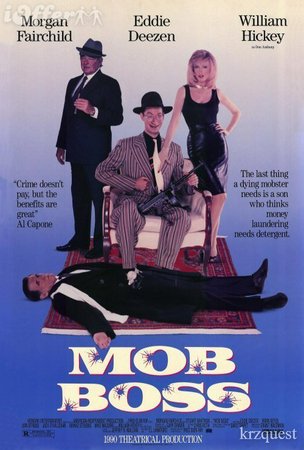 Mob Boss, William Hickey,Eddie Deezen,Morgan Fairchild,Stuart Whitman,Irwin Keyes,Jack O'Halloran,Debra Lamb,Mike Mazurki,Karen Russell,Karen Russell