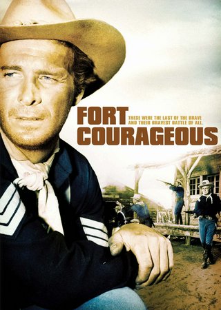 Fort Courageous, Donald Barry,Harry Bier,Fred Beir,Hanna Landy,Harry Lauter,Cheryl MacDonald,Walter Reed,Joseph Patridge,Michael Carr,Fred Krone