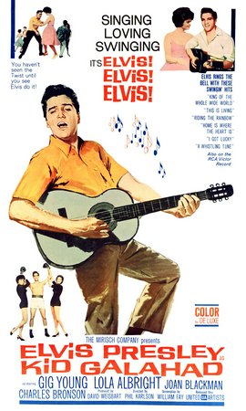 Kid Galahad, Elvis Presley,Gig Young,Lola Albright,Charles Bronson,Joan Blackman,Ned Glass,Robert Emhardt,Michael Dante,Judson Pratt,George Mitchell