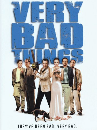 Very Bad Things, Christian Slater,Cameron Diaz,Leland Orser,Jeremy Piven,Daniel Stern,Jeanne Tripplehorn,Rob Brownstein,Blake Gibbons,Tyler Cole Malinger,J. Paul Zimmerman