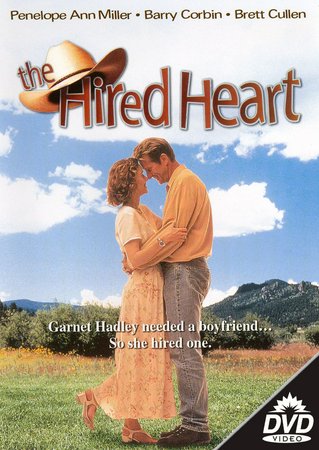 The Hired Heart, Penelope Ann Miller,Brett Cullen,Barry Corbin,Allison Hossack,Graham Greene,Barbara Gates Wilson,Paul Jarrett,Daryl Shuttleworth,Judith Buchan,Edanna Andrews