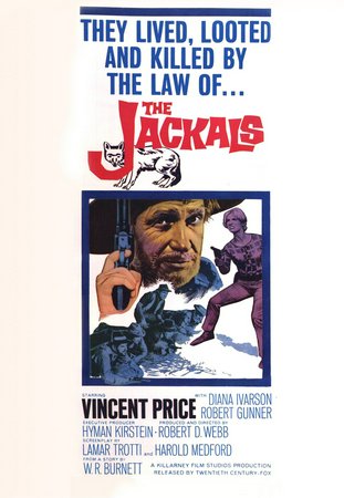 The Jackals, Robert Gunner,Diana Ivarson,Vincent Price,Bob Courtney,Patrick Mynhardt,Bill Brewer,Johnny Whitney,Dana Ivarson,John Whiteley