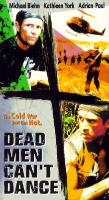 Dead Men Can't Dance, Michael Biehn,Adrian Paul,Kathleen York,Kelly Jo Minter,Grace Zabriskie,R. Lee Ermey,Greg Joung Paik,Mark Edward Anderson,Denis Forest,Janet Price