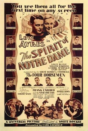 The Spirit of Notre Dame, Lew Ayres,Andy Devine,William Bakewell,Harry Barris,Sally Blane,J. Farrell MacDonald,Frank Carideo,Don Miller,Elmer Layden,Jim Crowley