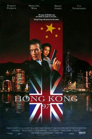 Hong Kong '97, Robert Patrick,Brion James,Ming-Na Wen,Tim Thomerson,Nonong Talbo,Selena Mangh,Michael Lee,Andrew Divoff