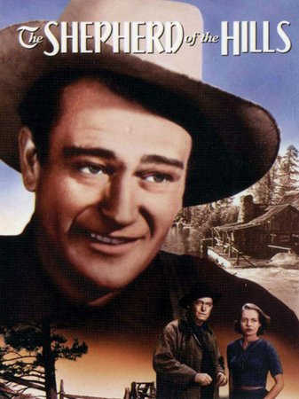 The Shepherd of the Hills, John Wayne,Betty Field,Beulah Bondi,Harry Carey,James Barton,Samuel S. Hinds,Marjorie Main,Ward Bond,Marc Lawrence,John Qualen