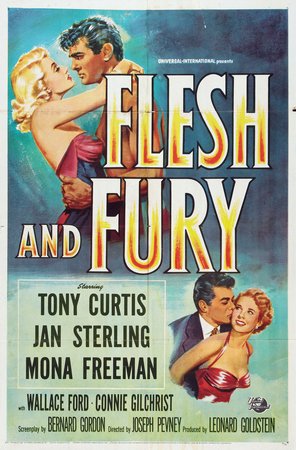 Flesh and Fury, Tony Curtis,Jan Sterling,Mona Freeman,Wallace Ford,Connie Gilchrist,Katherine Locke,Joe Gray,Ron Hargrave,Harry Guardino,Harry Shannon
