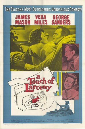 A Touch of Larceny, James Mason,Vera Miles,George Sanders,Robert Flemyng,Oliver Johnston,William Kendall,Duncan Lamont,Gordon Harris,Harry Andrews,Peter Barkworth