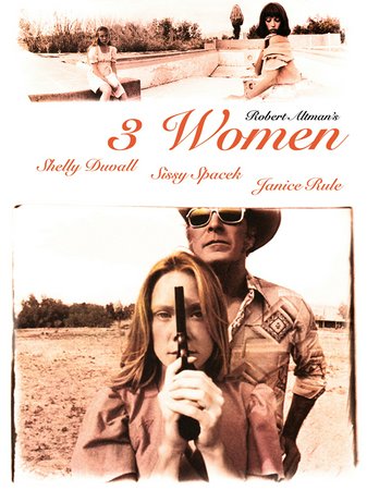 3 Women, Shelley Duvall,Sissy Spacek,Janice Rule,Robert Fortier,Ruth Nelson,John Cromwell,Sierra Pecheur,Craig Richard Nelson,Maysie Hoy,Belita Moreno