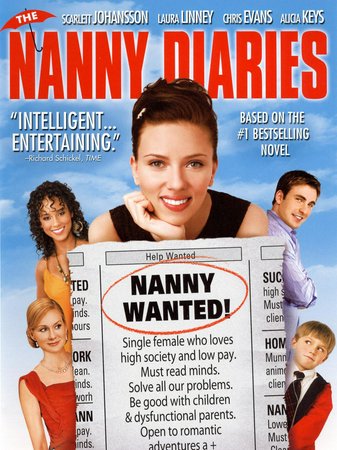 The Nanny Diaries, Scarlett Johansson,Laura Linney,Alicia Keys,Chris Evans,Donna Murphy,Paul Giamatti,Nicolas Reese Art,Judith Roberts,Julie White,Victoria Boothby