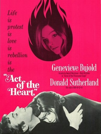 Act of the Heart, Genevieve Bujold,Donald Sutherland,Monique Leyrac,Bill Mitchell,Suzanne Langlois,Sharon Acker,Ratch Wallace,Jean Duceppe,Gilles Vigneault,Eric House