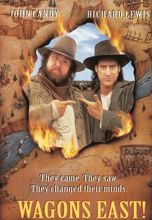 Wagons East!, John Candy,Richard Lewis,John C. McGinley,Ellen Greene,Robert Picardo,Ed Lauter,Rodney A. Grant,William Sanderson,Russell Means,Charles Rocket