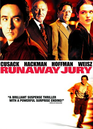 Runaway Jury, John Cusack,Gene Hackman,Dustin Hoffman,Rachel Weisz,Bruce Davison,Bruce McGill,Jeremy Piven,Nick Searcy,Stanley Anderson,Dylan McDermott