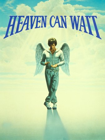 Heaven Can Wait, Warren Beatty,Julie Christie,James Mason,Jack Warden,Dyan Cannon,Charles Grodin,Buck Henry,Vincent Gardenia,Joseph Maher,Hamilton Camp