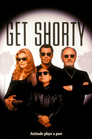 Get Shorty, John Travolta,Gene Hackman,Rene Russo,Danny DeVito,Dennis Farina,Delroy Lindo,James Gandolfini,David Paymer,Jon Gries,Renee Props