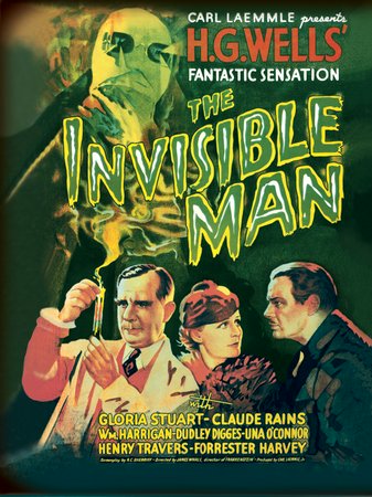 The Invisible Man, Claude Rains,Gloria Stuart,Henry Travers,William Harrigan,Una O'Connor,Forrester Harvey,Holmes Herbert,E.E. Clive,Dudley Digges,Harry Stubbs