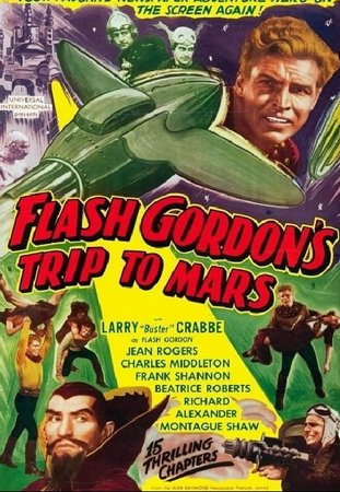 Flash Gordon's Trip to Mars, Buster Crabbe,Jean Rogers,Charles Middleton
