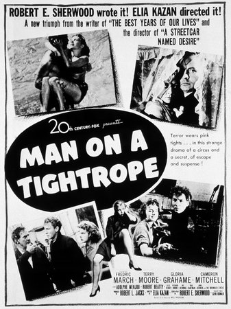 Man on a Tightrope, Fredric March,Gloria Grahame,Terry Moore,Cameron Mitchell,Adolphe Menjou,Robert Beatty,Richard Boone,Pat Henning,Paul Hartman,John Dehner