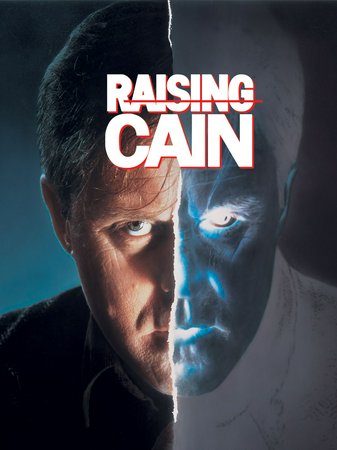 Raising Cain, John Lithgow,Lolita Davidovich,Steven Bauer,Frances Sternhagen,Greg Henry,Tom Bower,Mel Harris,Teri Austin,Gabrielle Carteris,Barton Heyman