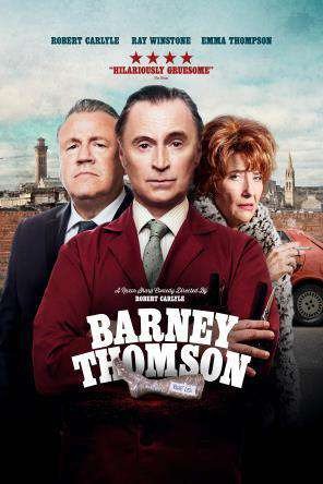 Barney Thompson, Robert Carlyle, Emma Thompson, Ray Winstone