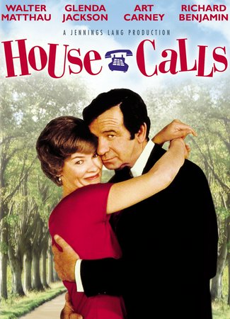 House Calls, Glenda Jackson,Walter Matthau,Art Carney,Richard Benjamin,Candy Azzara,Dick O'Neill,Thayer David,Anthony Holland,Reva Rose,Sandra Kerns