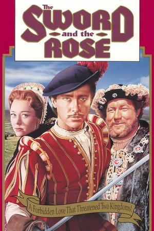 The Sword and the Rose, Glynis Johns,Richard Todd,James Robertson Justice,Michael Gough,Jane Barrett,Peter Copley,Rosalie Crutchley,D.A. Clarke-Smith,Ernest Jay,John Vere