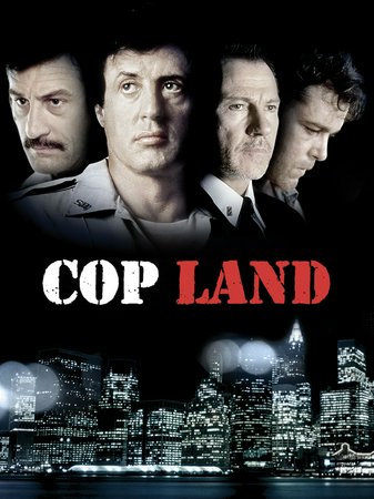 Cop Land, Sylvester Stallone,Harvey Keitel,Ray Liotta,Robert De Niro,Peter Berg,Janeane Garofalo,Robert Patrick,Michael Rapaport,Annabella Sciorra,Noah Emmerich