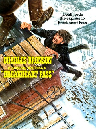 Breakheart Pass, Charles Bronson,Richard Crenna,Ben Johnson,Jill Ireland,Charles Durning,Ed Lauter,David Huddleston,Scott Newman,Roy Jenson,Casey Tibbs