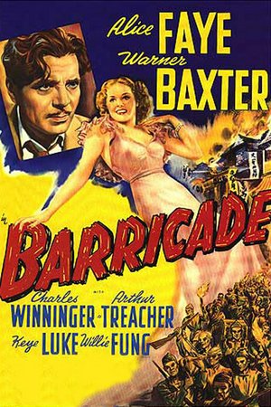 Barricade, Warner Baxter,Alice Faye,Charles Winninger,Arthur Treacher,Keye Luke,Willie Fung,Doris Lloyd,Eily Malyon,Joan Carroll,Leonid Snegoff